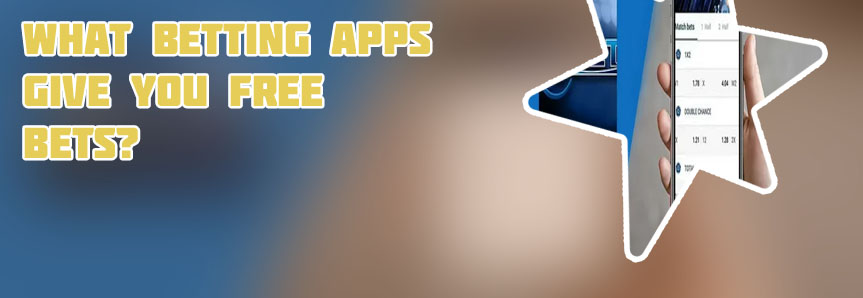 Apps with free bets